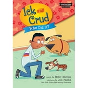 Funny Bone Books TM First Chapters -- Ick and Crud Who Did It? Book 8 Paperback