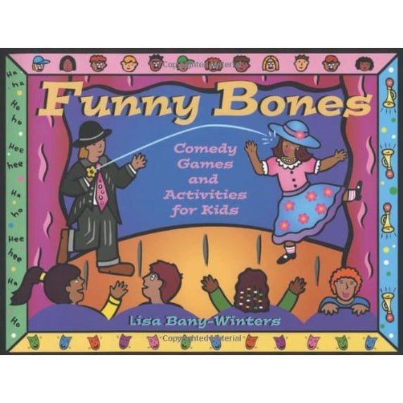 Pre-Owned Funny Bones: Comedy Games and Activities for Kids (Paperback) 1556524447 9781556524448