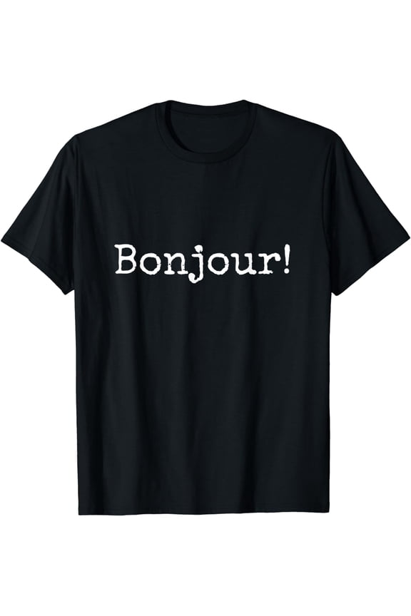 Funny "Bonjour!" Hi Hello Vintage French Greeting T-shirt