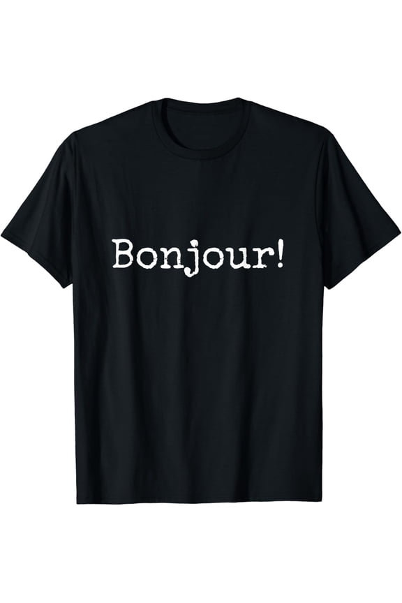Funny "Bonjour!" Hi Hello Vintage French Greeting T-shirt