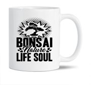 Funny Bonsai White Mug Gift Ideas For Family / Friends, Bonsai Nature Life Soul Coffee Mug, Funny Bonsai Cups Gifts, Bonsai Ceramic Teacup 11 Oz.