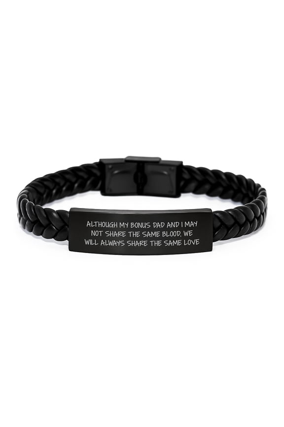 Funny Bonus Dad Gifts - Interlaced Leather Bracelet for Men, Bonus Dad and I Share the Same Love, Birthday Unique Gifts from Family