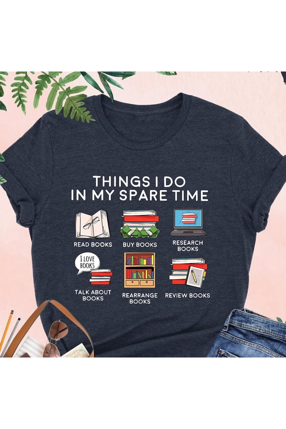 Funny Book Lover, Things I Do In My Spare Time, Reading, Bookworm, Librarian, Book Nerd, Gift For Reader