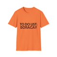 thumbnail image 1 of Funny Boracay Sarcasm Novelty Traveling Men Women | Inspiring Vacations To Do List Boracay City Travel Tourists Unisex Softstyle T-Shirt, 1 of 4