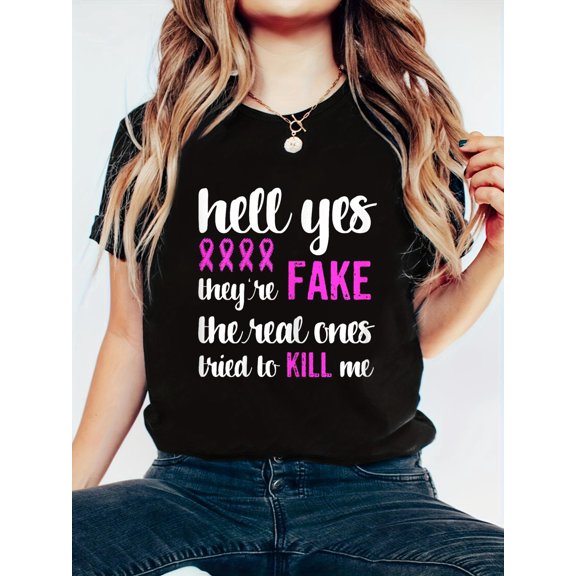 Funny Breast Cancer Awareness Pink Ribbon Yes They're Fake T-Shirt Cotton Unisex Graphic Tee