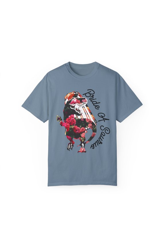 Funny Bride A Saurus Team Bride Bridal Party Dinosaur Bride Bachelorette Party Unisex Garment-Dyed T-shirt