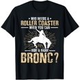 thumbnail image 1 of Funny Bronco Riding Saying | Cowboy Rodeo | Bronc Riding T-Shirt, 1 of 3