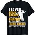 thumbnail image 1 of Funny Bronco Riding Saying | Cowboy Rodeo | Bronc Riding T-Shirt, 1 of 3