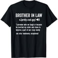 thumbnail image 1 of Funny Brother In Law Definition Birthday Cute Tee T-Shirt, 1 of 6