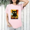 thumbnail image 1 of Funny Bruh Cat Meme Graphic Design Teens Meme Lovers T-Shirt, for men & women, up to size 5XL, 1 of 3