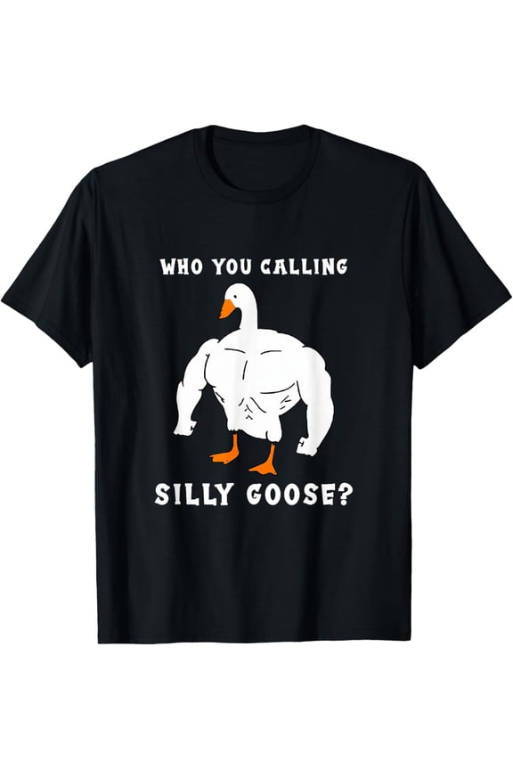 Funny Buff Silly Goose Graphic T-Shirt Sarcastic Muscle Goose Gym Humor Retro Men's Women's Short Sleeve Tee
