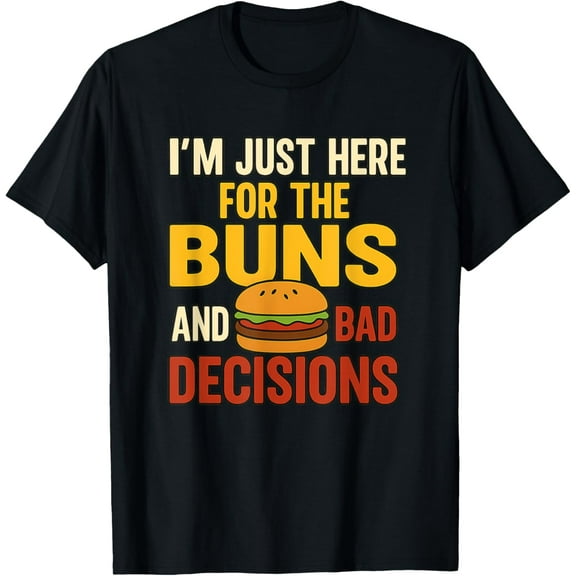 Funny Burger BBQ Quote Tee for Friends Cousins Grill Party T-ShirtMen's and women's pure cotton short-sleeved shirts