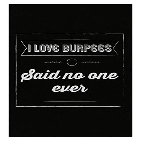 Humorous Burpee Poster - "I Love Burpees" Strength Training Decor for Gyms