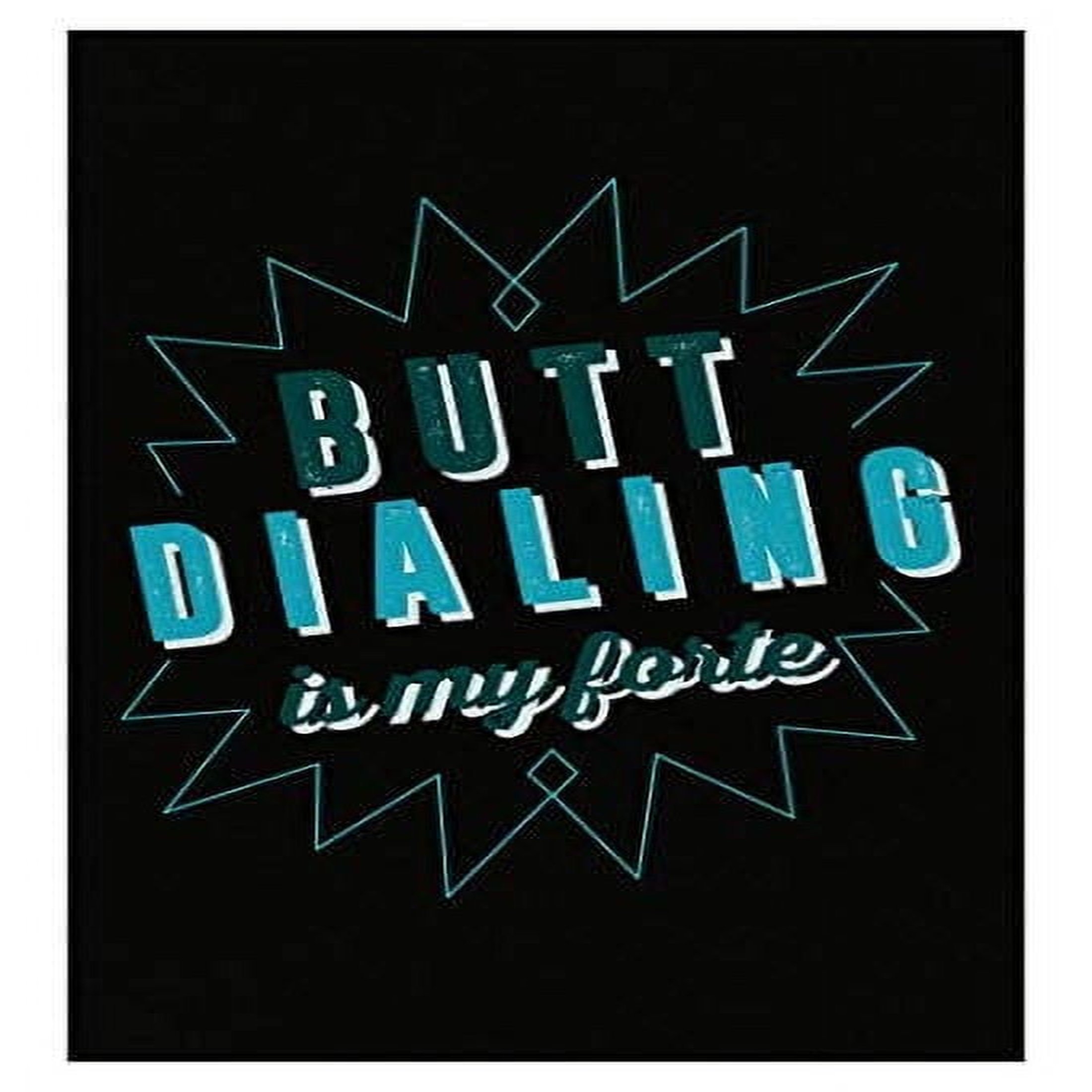 Funny Butt Dialing Poster - Wall Decor Gift - Walmart.com
