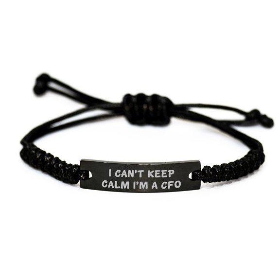 Funny CFO Gifts from Friends - I Can't Keep Calm I'm A CFO Rope Bracelet Men's Unique Christmas Memorable Presents