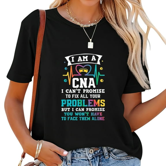Funny CNA Nurse T-Shirt