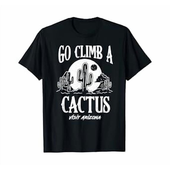 Funny Cactus Graphic T-Shirt for Arizona Gardening Lovers