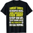 thumbnail image 1 of Funny Calf Ropers - Tough Guys Calf Roping T-Shirt, 1 of 4