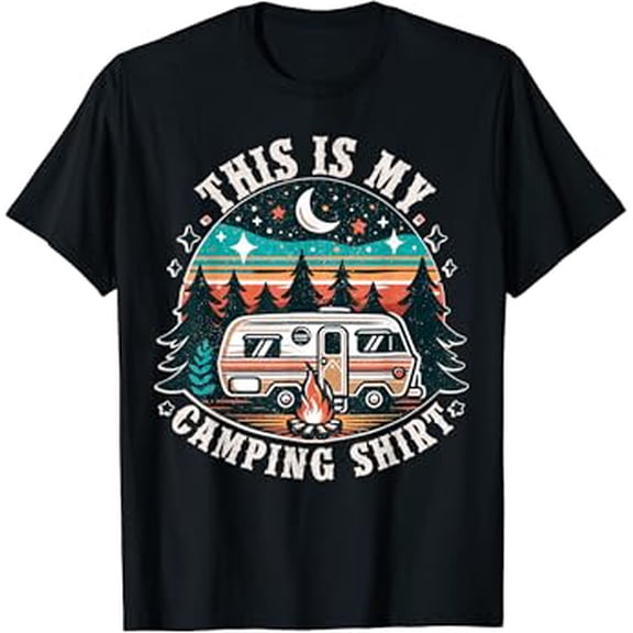 Funny Camper Hiking Nature Shirt This Is My Camping Shirt T-Shirt