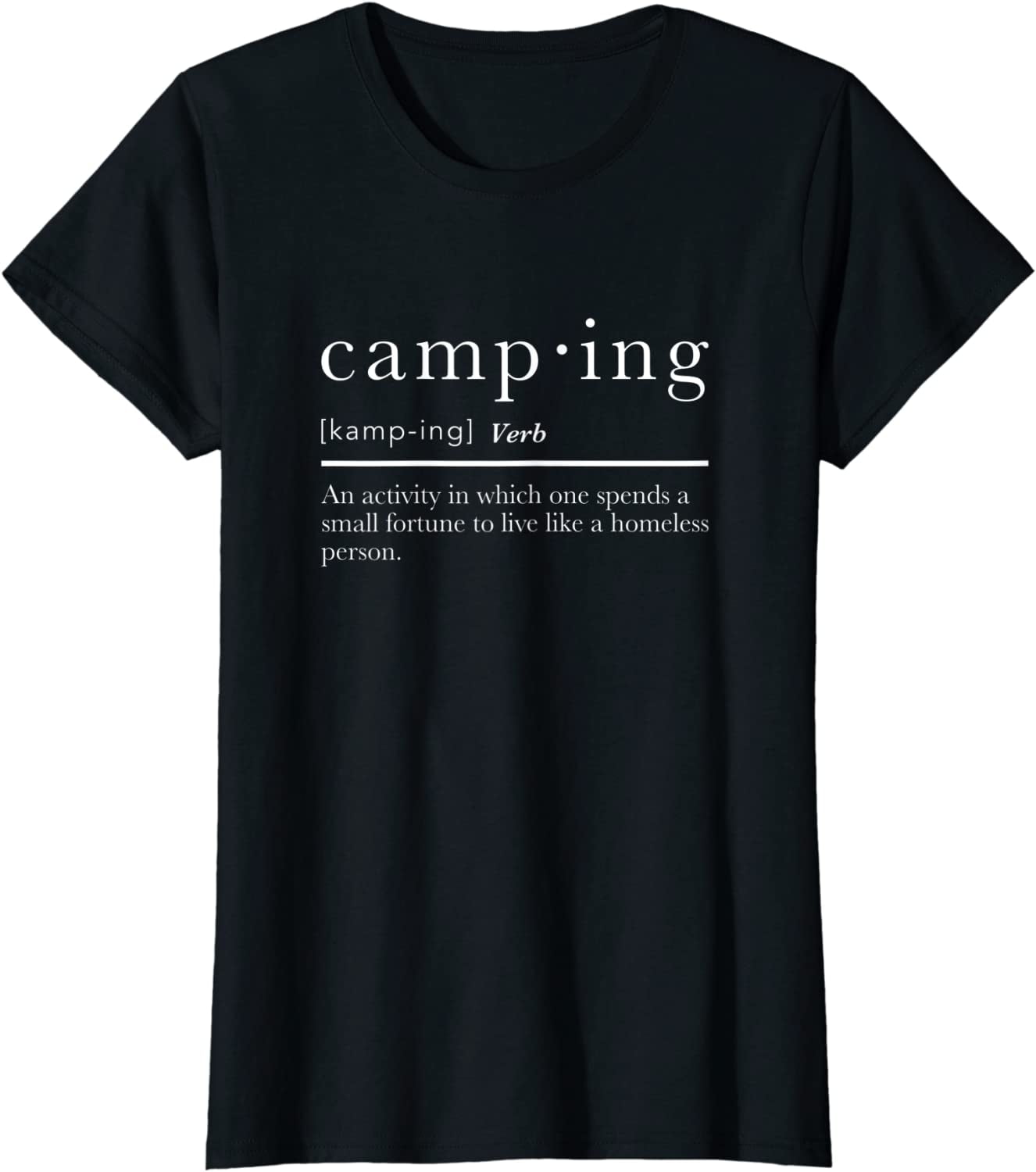 Funny Camping Gifts With Sayings For Campers Camp Definition TShirt