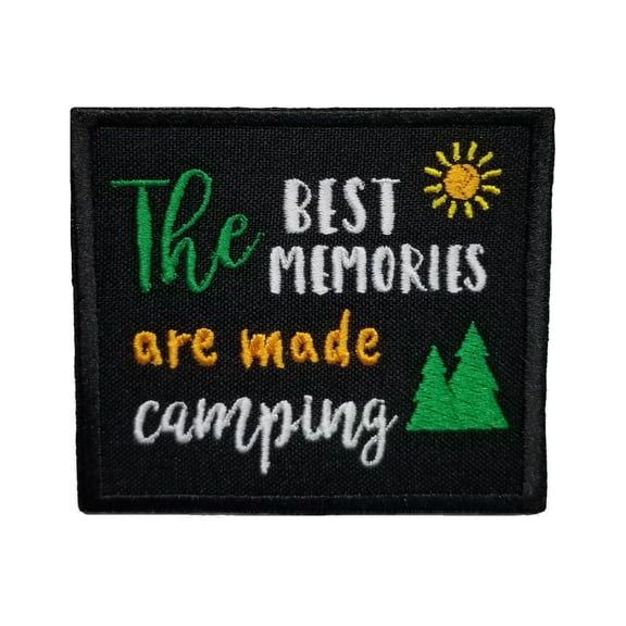 Funny Camping Life Quotes The Best Memories Are Made Camping Embroidered Iron On Patch