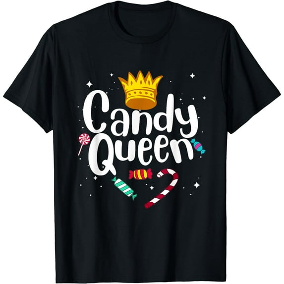 Funny Candy Queen Gift For Lollipop Lover Sweet Tooth Women T-Shirt