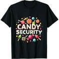 thumbnail image 1 of Funny Candy Security Candy Cupcake Adult Candy Land Tee T-Shirt, 1 of 4