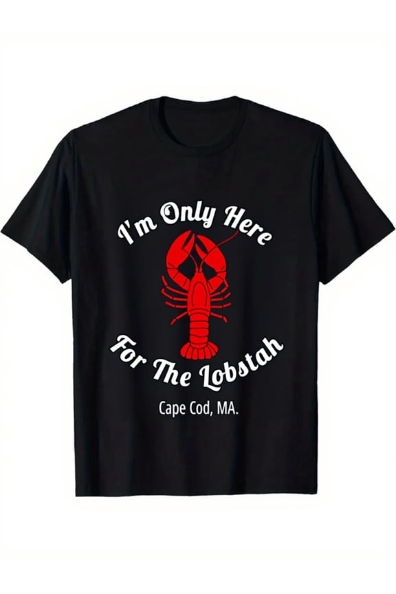 Funny Cape Cod Lobster T-Shirt, Humorous New England Seafood Lover Vacation Tee, Unique East Coast Beach Gift Apparel