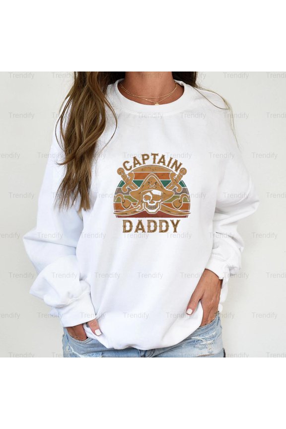 Funny Captain Daddy Pirate Father's Day Retro Graphic Unisex Sweatshirt M390908, Up to Size 5XL