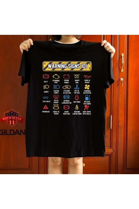 Funny Car Dashboard Warning Signs Graphic Unisex Tee For Auto Graphic Tee,for unisex up to 5XL