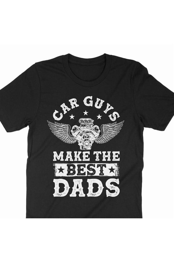 Funny Car Guy Dad Gift Best Father Auto Mechanic Art Graphic Tee Shirt,for unisex up to size 5XL