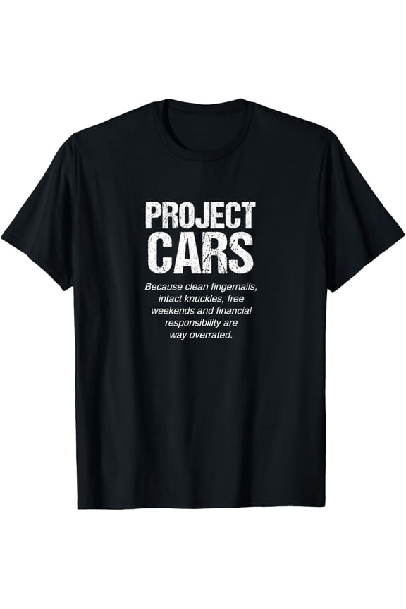 Funny Car Guy Gift - Project Classic Muscle Car T-Shirt