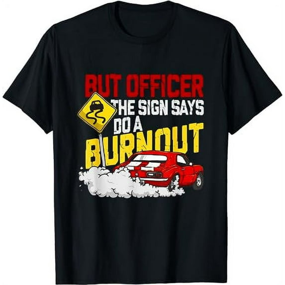 Funny Car Racing Shirt Burnout Drag Racing Muscle Car Lover T-Shirt