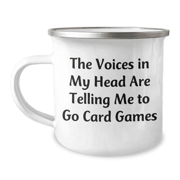 Funny Card Games Gifts from Friends for Dad on Father's Day - The Voices In My Head Are Telling Me To Go Card Games, Camping Mug