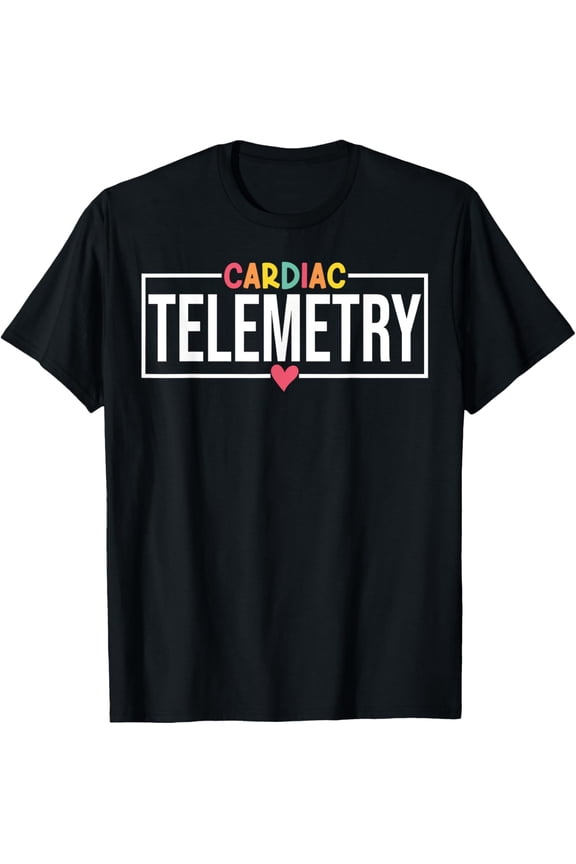 Funny Cardiac Telemetry Nursing Progressive Care Nurse T-Shirt