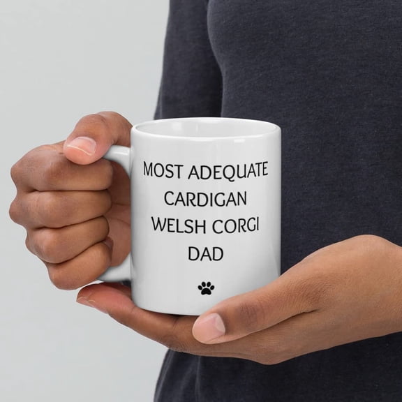 Funny Cardigan Welsh Corgi Dog Dad Birthday Coffee Mug, Father's Day Pet Owner Tea Cup, Gifts From The Dog, Christmas Present For Dog Dad, Dog Owner Gifts, Best Dog Dad Ever