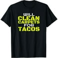 thumbnail image 1 of Funny Carpet Cleaning Dad Taco Tacos Carpet Cleaner T-Shirt, 1 of 4