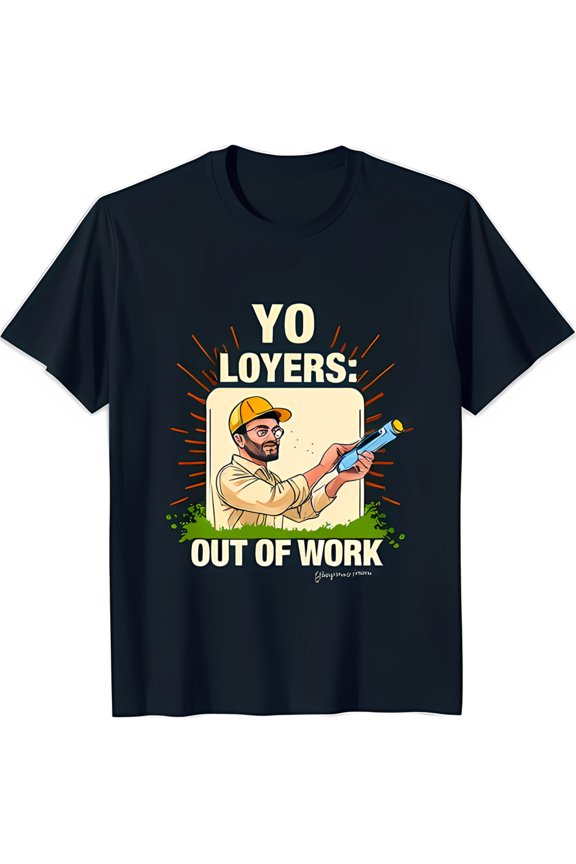 Funny Cartoon Bearded Man with Hat & Power T-Shirt 'YO LOYERS: OUT OF WORK' Design