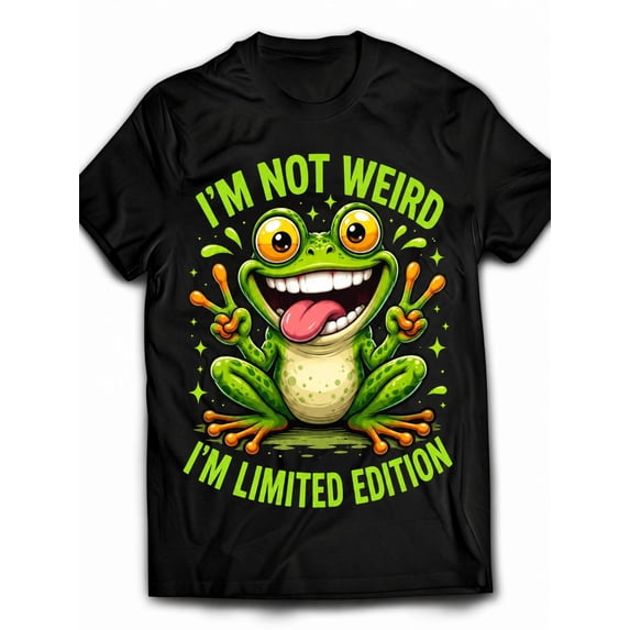 Funny Cartoon Frog Graphic Tee I Am Not Weird I Am Edition Novelty ...