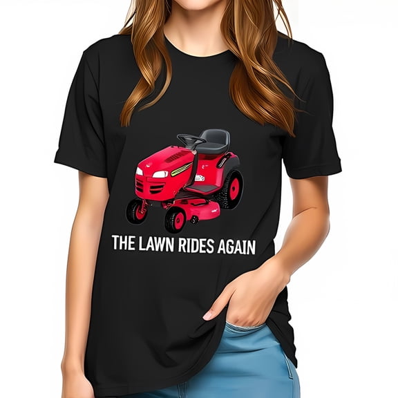 Funny Cartoon Lawn Mower Graphic Cotton Short Sleeve T-Shirt - " THE LAWN RIDES AGAIN " Gardening Tee