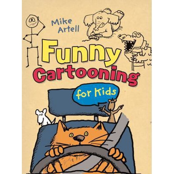 Pre-Owned Funny Cartooning for Kids (Paperback) 1402784759 9781402784750