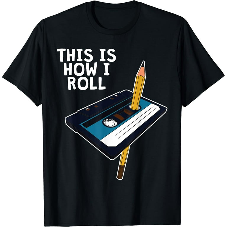 Funny Cassette Tape Pencil Shirt Retro 80s 90s Party Gift Funny Cassette Tape Pencil Shirt Retro 80s 90s Party Gift
