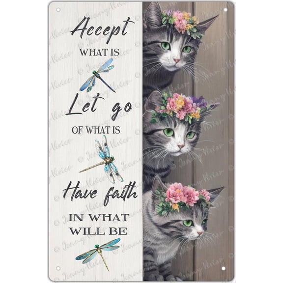 Funny Cat Accept What is Metal Tin Signs for Home Farm Outdoor Bathroom Restaurant Cafes Bars Club Kitchen Garage, Encouraging Sentiment Board, Positive Quote Plaque5.5x8 inches
