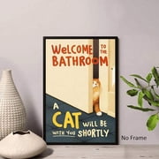 Funny Cat Bathroom Wall Art Poster, Welcome to the Bathroom Humorous Quote Canvas Print, Cute Retro Kitty Quirky Aesthetic Bathroom Restroom Home Wall Decor