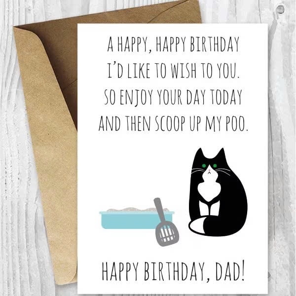 Funny Cat Birthday Card for Dad - "Happy Birthday, I'd Like to Wish You ...