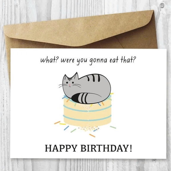 Funny Cat Birthday Card "What? Were You Gonna Eat That?" Cute Cat Design Blank Inside, Envelope Included Perfect for Cat Lovers and Birthday Celebrations