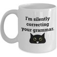 thumbnail image 1 of Funny Cat Coffee Mug, I'm Silently Correcting Your Grammar, Present for Mom or Dad, Gift for Nana or Papa, For Sister or Brother, Aunt or Uncle, Birth, 1 of 2