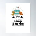 thumbnail image 1 of Funny Cat Herder Champion Cute .Gift For Cat Lover . Poster Wall Art, Modern Wall Decor For Living Room Bedroom, 24x36 UNFRAMED, 1 of 3