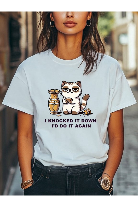 Funny Cat I Knocked It Down, I'd Do It Again' T-Shirt Men Women Unisex T-Shirt