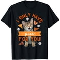thumbnail image 1 of Funny Cat I Only Have Pies For You Fall Thanksgiving Gift T-Shirt, 1 of 4